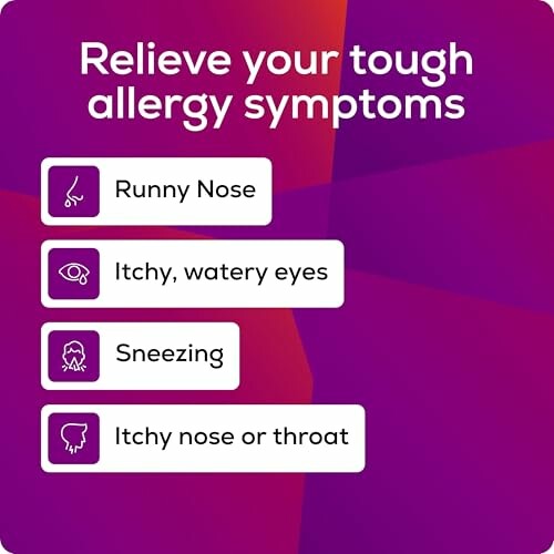 Relieve allergy symptoms: runny nose, itchy eyes, sneezing, itchy nose or throat.