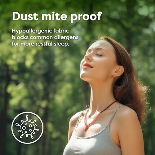 Woman enjoying fresh air with dust mite proof text.